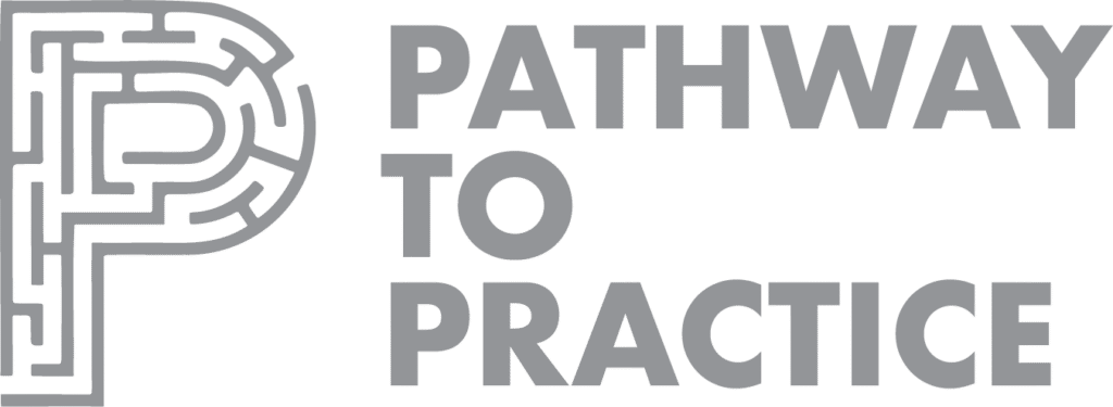 Pathway to Practice